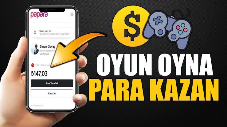 Oyun Oynayarak Gerçek Para Kazan